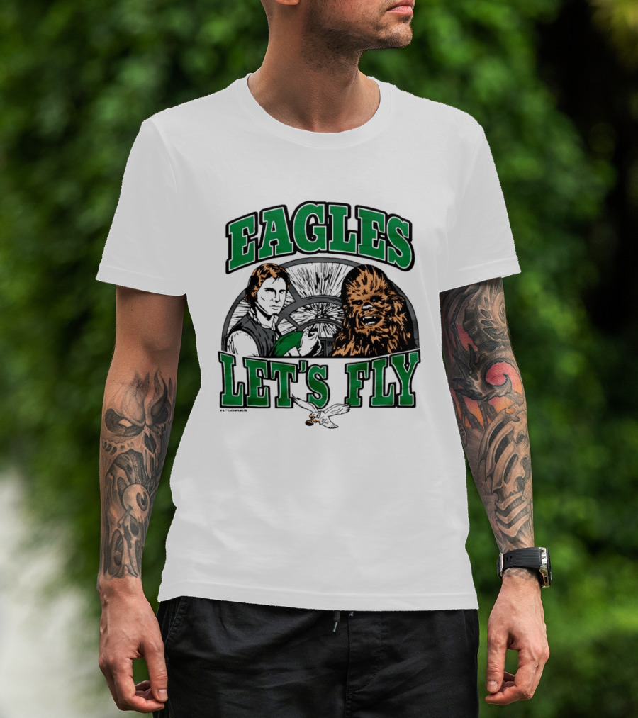 Eagles Let's Fly Star Wars Philadelphia Light Side Chewbacca Han Solo T-Shirt