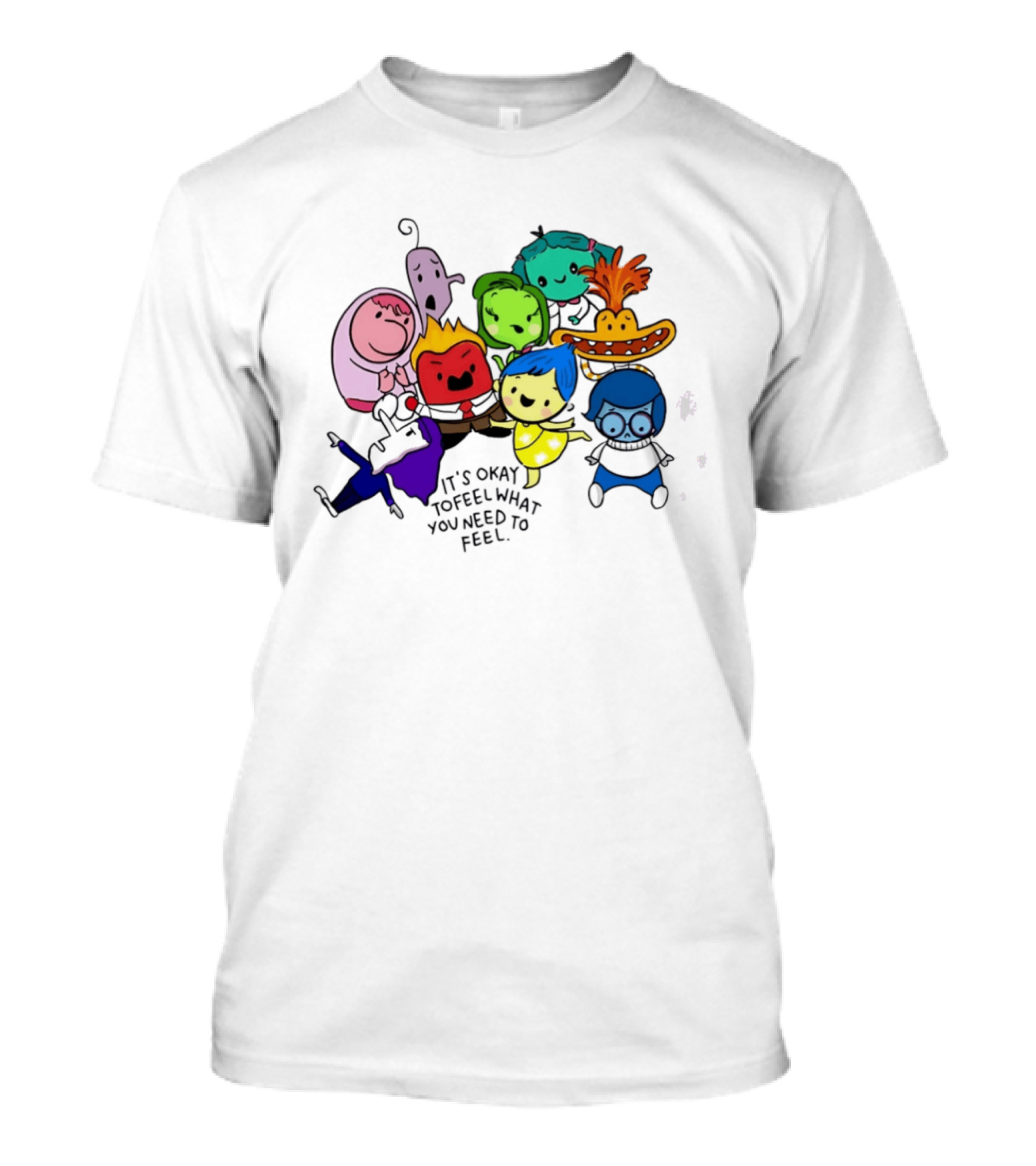 Inside Out Characters It's Okay To Feel What You Need To Feel Pixar T-Shirt