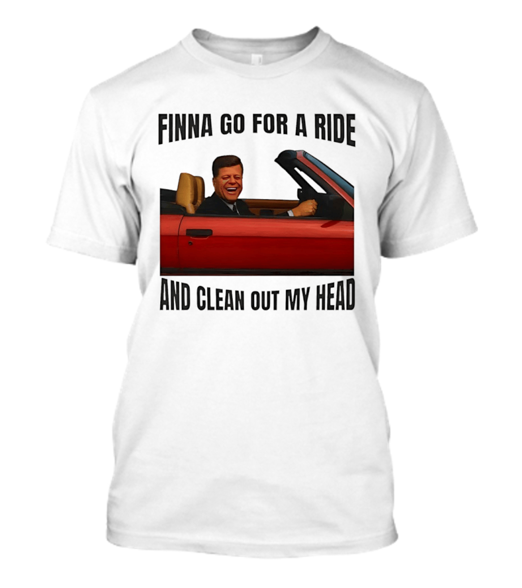 Finna Go For A Ride And Clean Out My Head T-Shirt