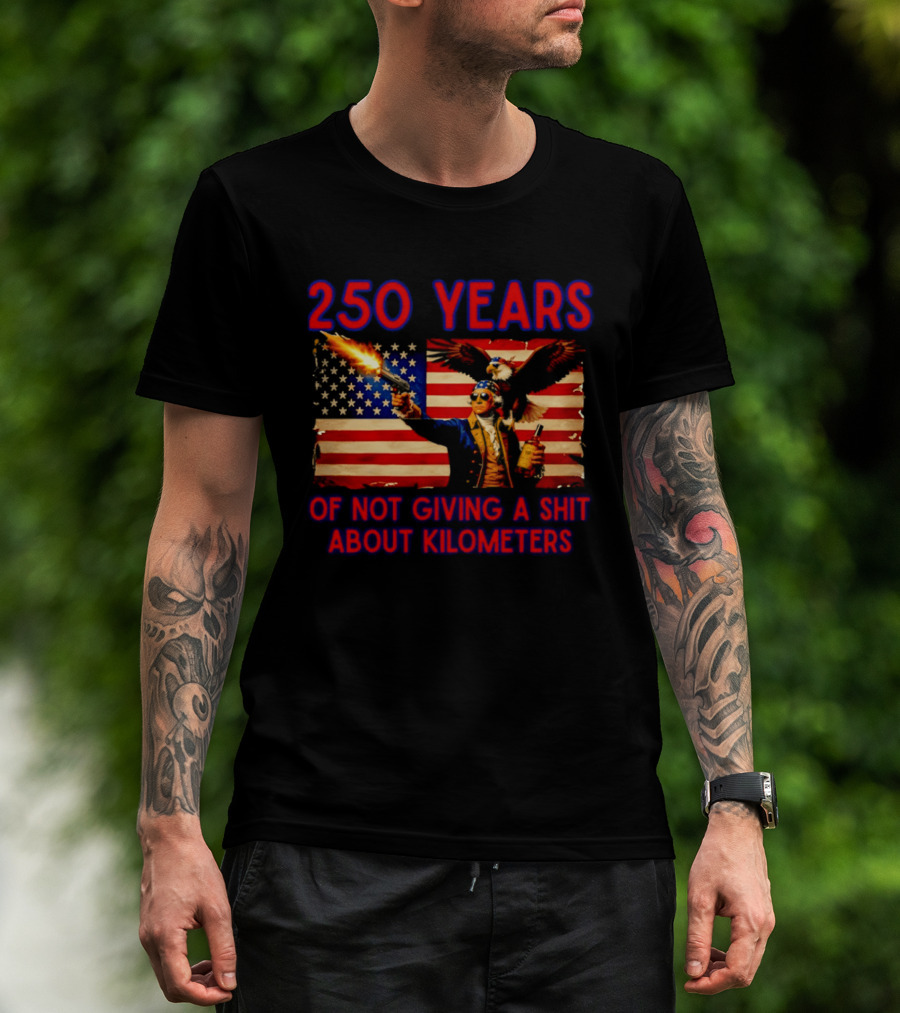 250 Years American Flag Patriotism With Bald Eagle And Firearm T-Shirt