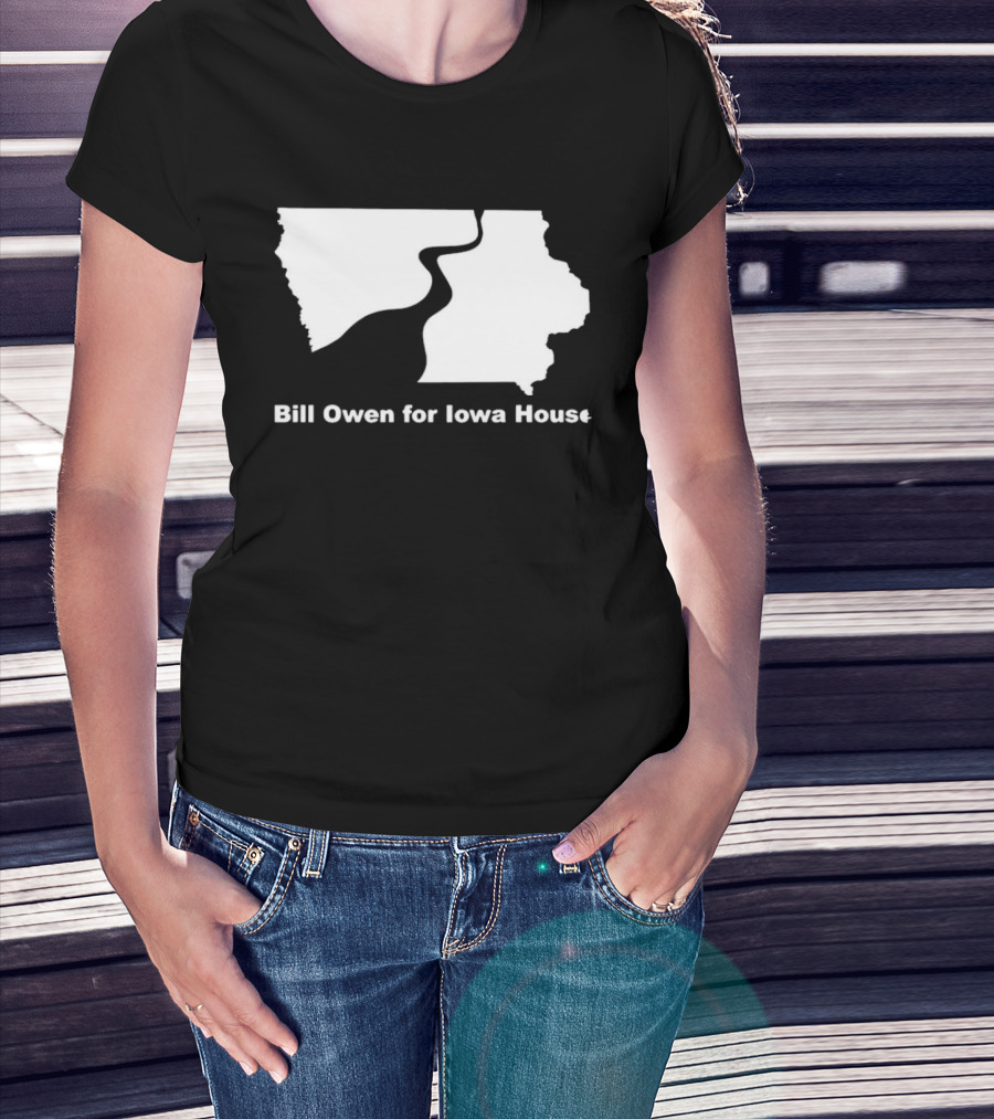 Bill Owen For Iowa House Campaign Map T-Shirt