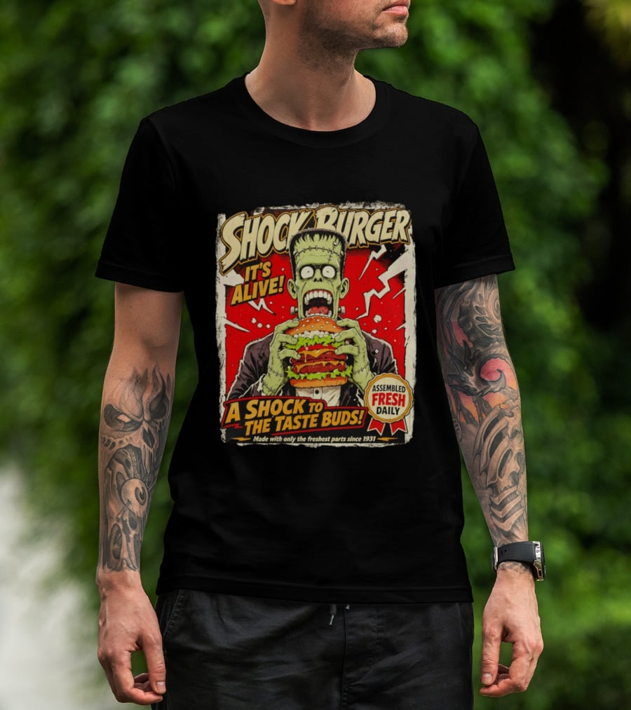 Shock Burger It's Alive Assembled Fresh Daily Since 1931 T-Shirt