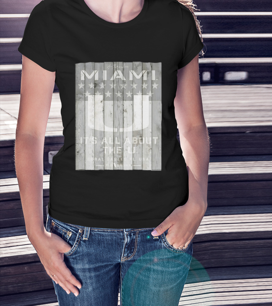 Authentic Miami It's All About The U Coral Gables FL USA Handcrafted T-Shirt