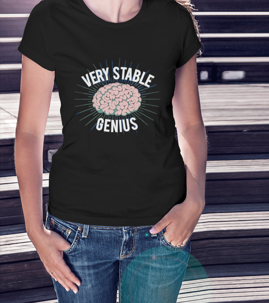 Very Stable Genius Pink Brain T-Shirt