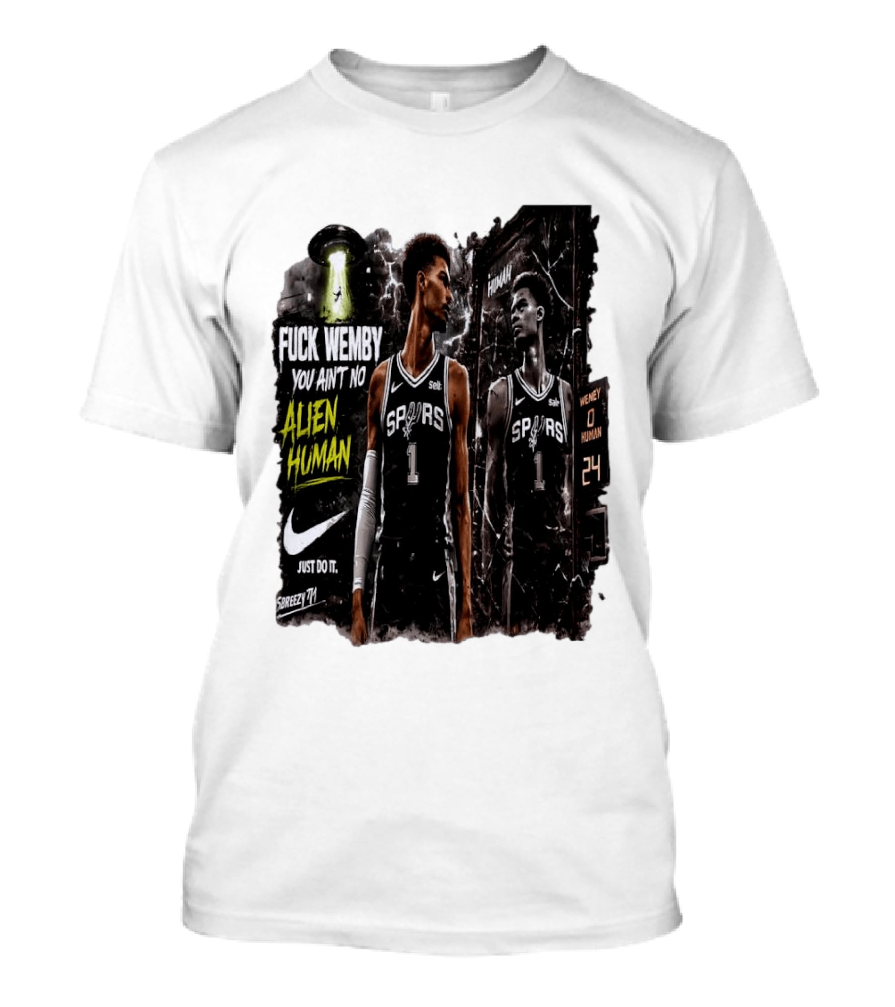 Fuck Wemby You Ain't No Alien Human Spurs Just Do It Ufo T-Shirt