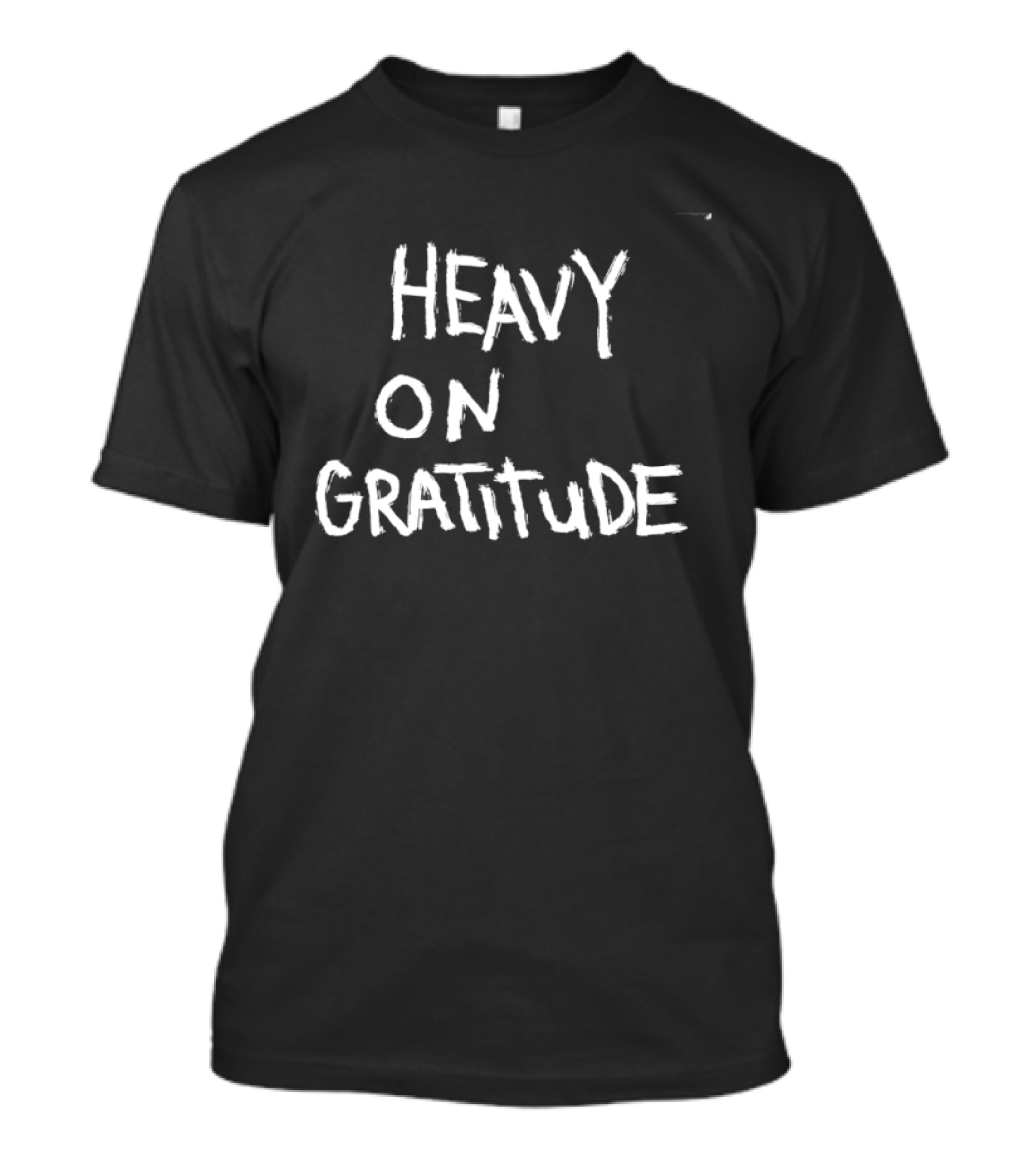 Heavy On Gratitude Positive Vibes Thankful T-Shirt
