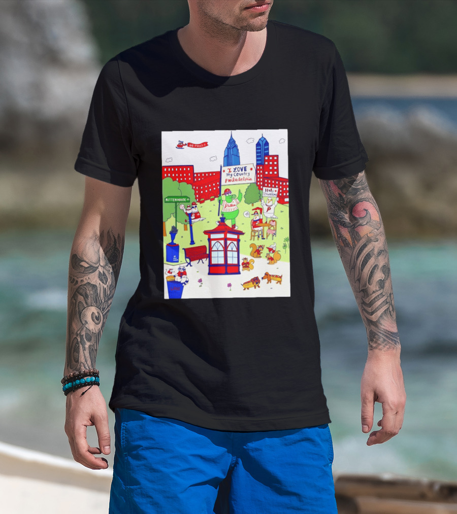 Philadelphia Phillies I Love My Country Rittenhouse Square Phillies Go Phils T-Shirt