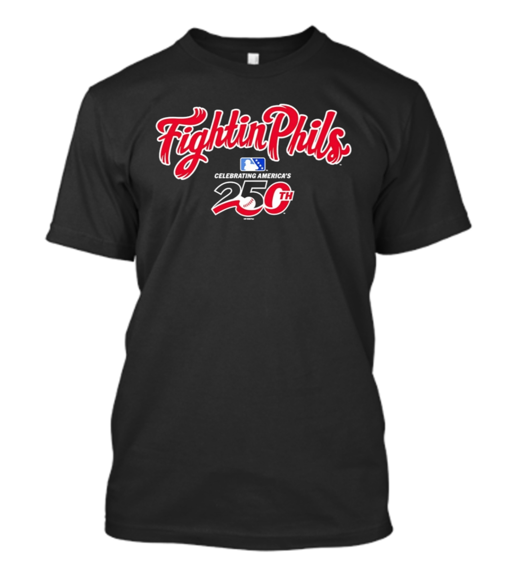 Fightin Phils Celebrating America's 250th MLB Team T-Shirt