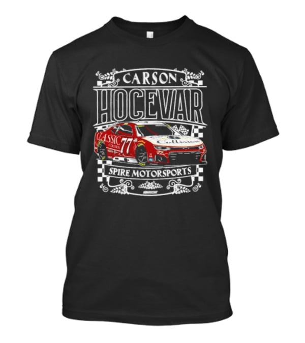 Carson Hocevar #77 Classic Collision Spire Motorsports T-Shirt