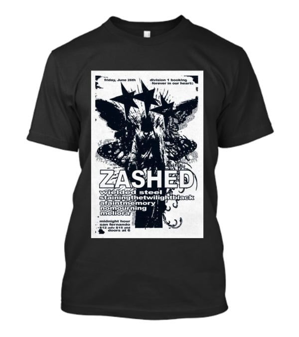 Friday June 26th San Fernando Midnight Hour Zashed Wielded Steel Stainingthetwilightblack A Faint Memory No Mourning Meliora T-Shirt