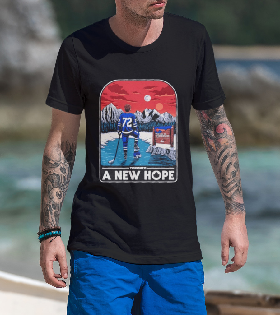 Toronto Maple Leafs 72 A New Hope Welcome To Whitehorse T-Shirt