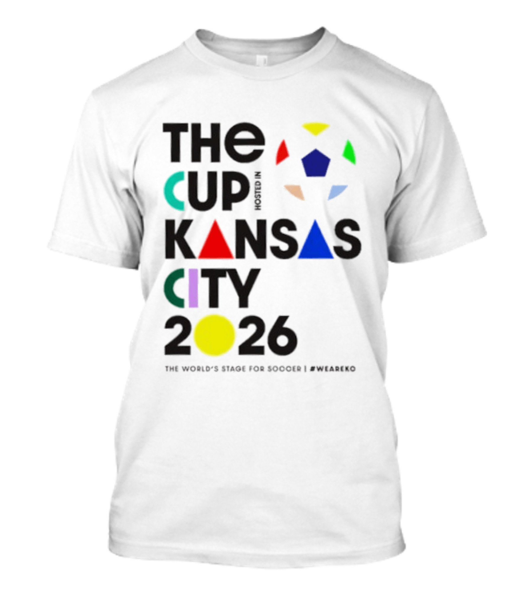 The Cup Kansas City 2026 The World's Stage For Soccer Preparation T-Shirt