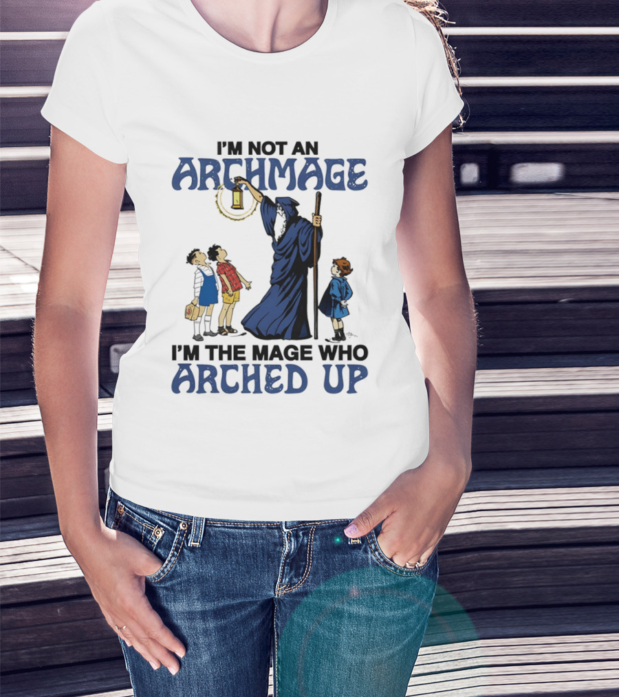 I'm Not An Archmage I'm The Mage Who Arched Up Wizard Kids Lantern T-Shirt