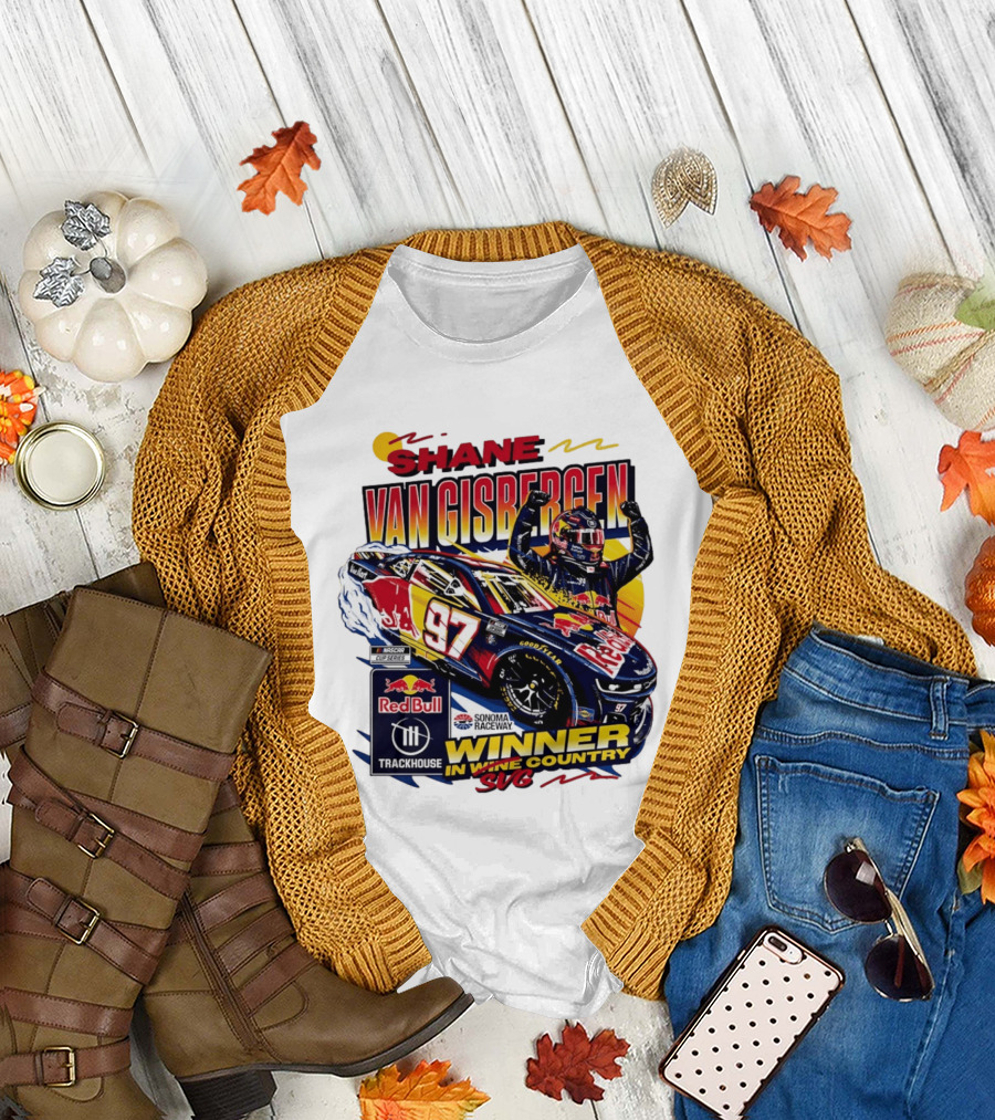 Shane Van Gisbergen Red Bull Trackhouse Racing Sonoma Raceway Winner SVG 97 T-Shirt