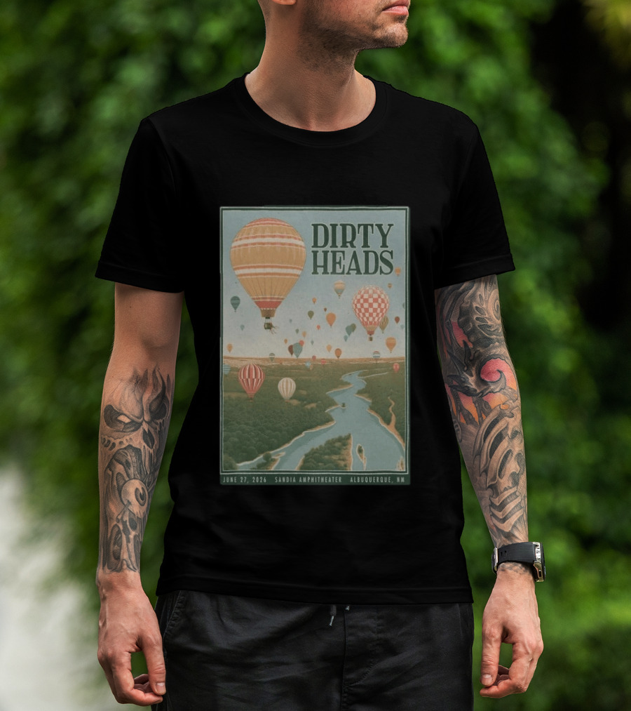 Dirty Heads Sandia Amphitheater Albuquerque NM Hot Air Balloons June 27 2026 T-Shirt