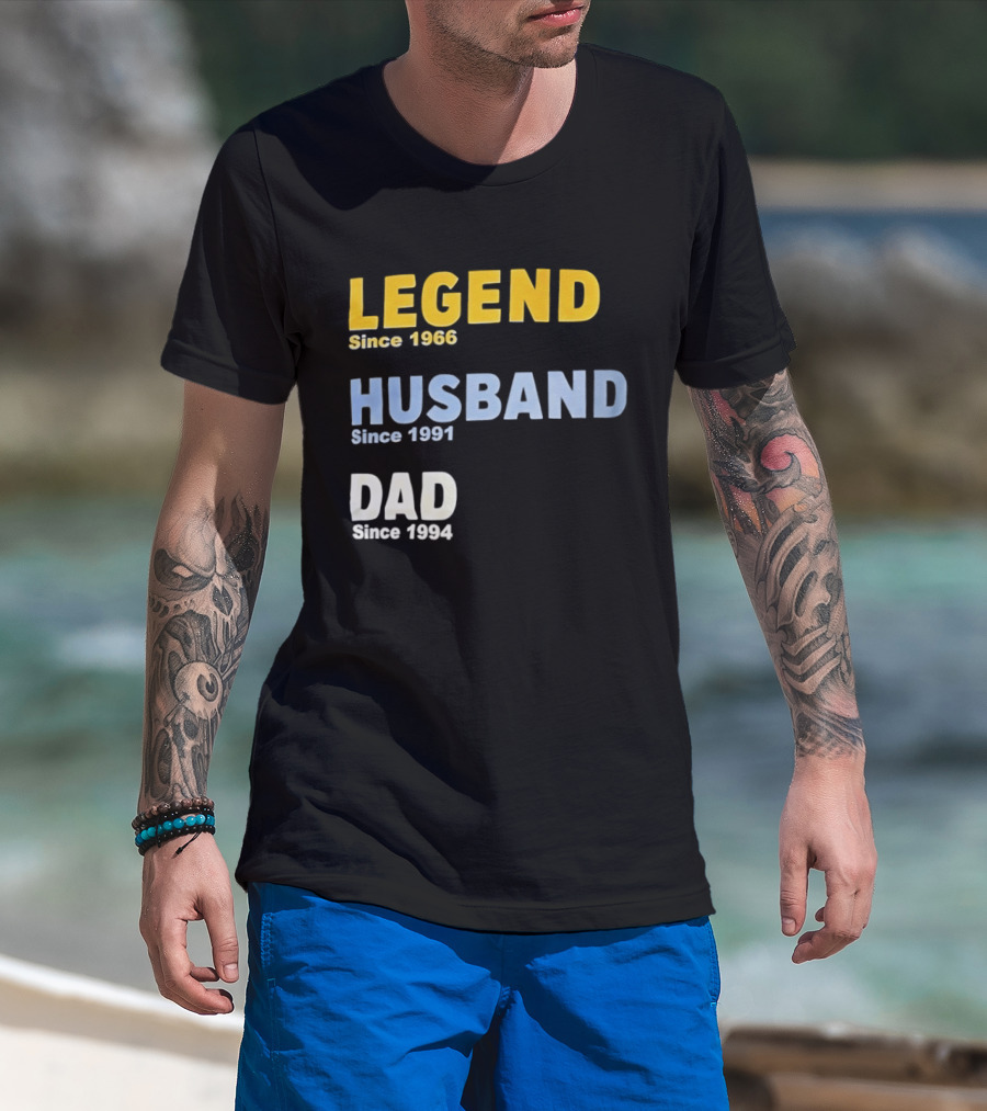 Legend Since 1966 Husband Since 1991 Dad Since 1994 T-Shirt