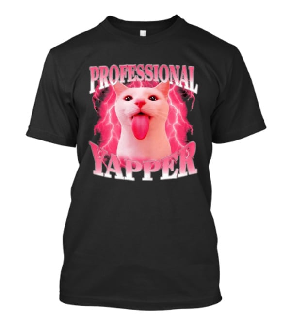Professional Yapper Cat Pink Lightning Tongue Out T-Shirt