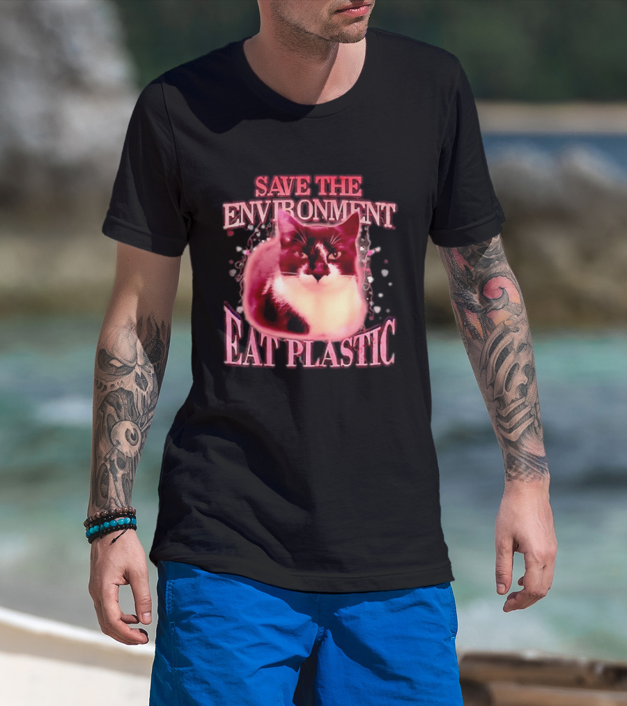 Save The Environment Eat Plastic Cat Humor T-Shirt