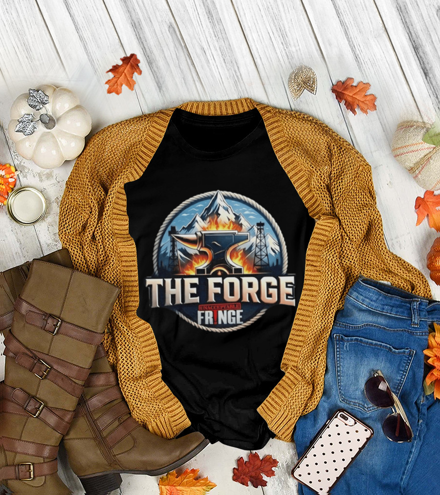 The Forge Unacceptable Fringe Anvil Mountains Oil Rigs Fire Rope Circle T-Shirt