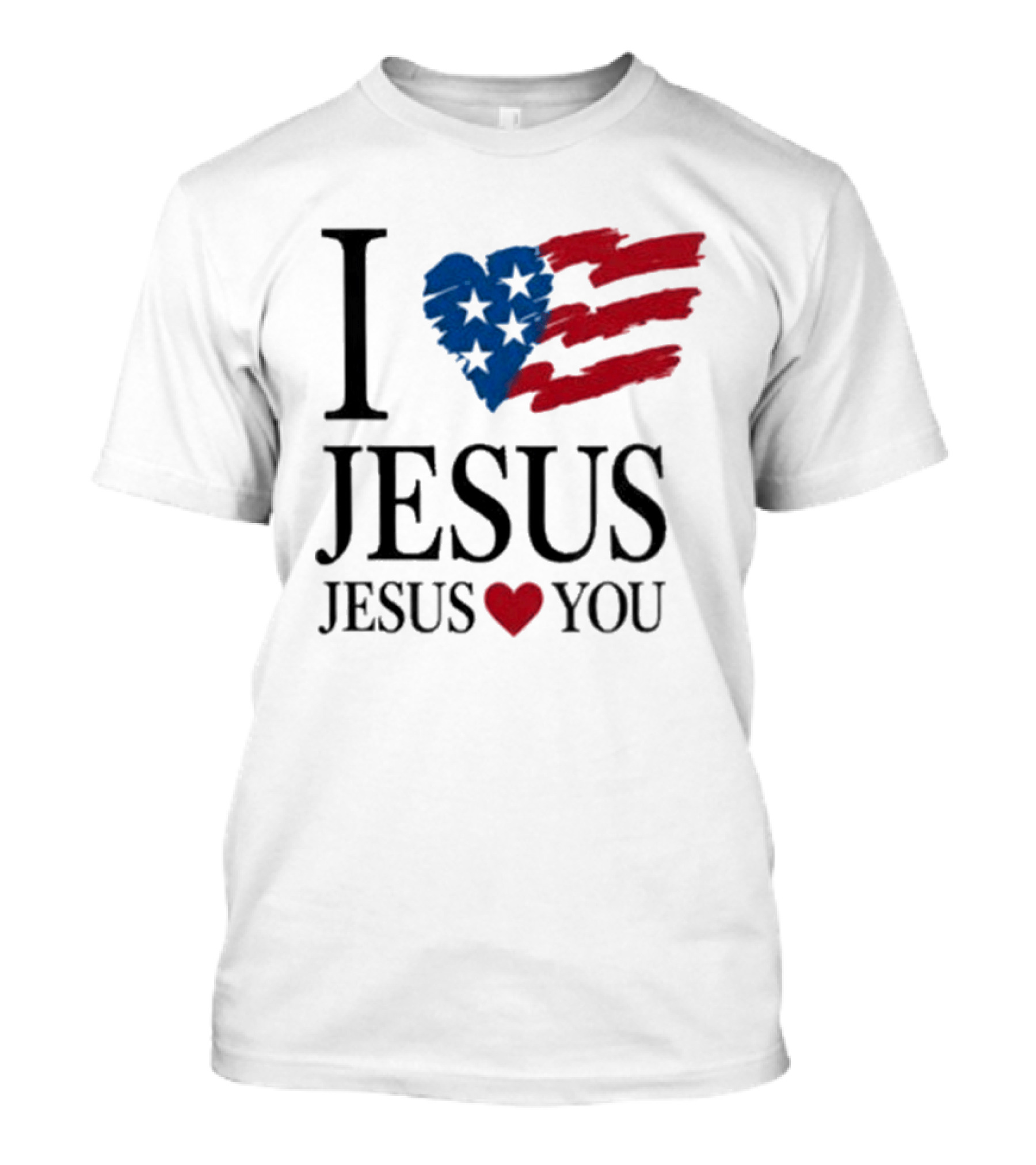 I Love Jesus Jesus Heart You American Flag Stars Stripes T-Shirt