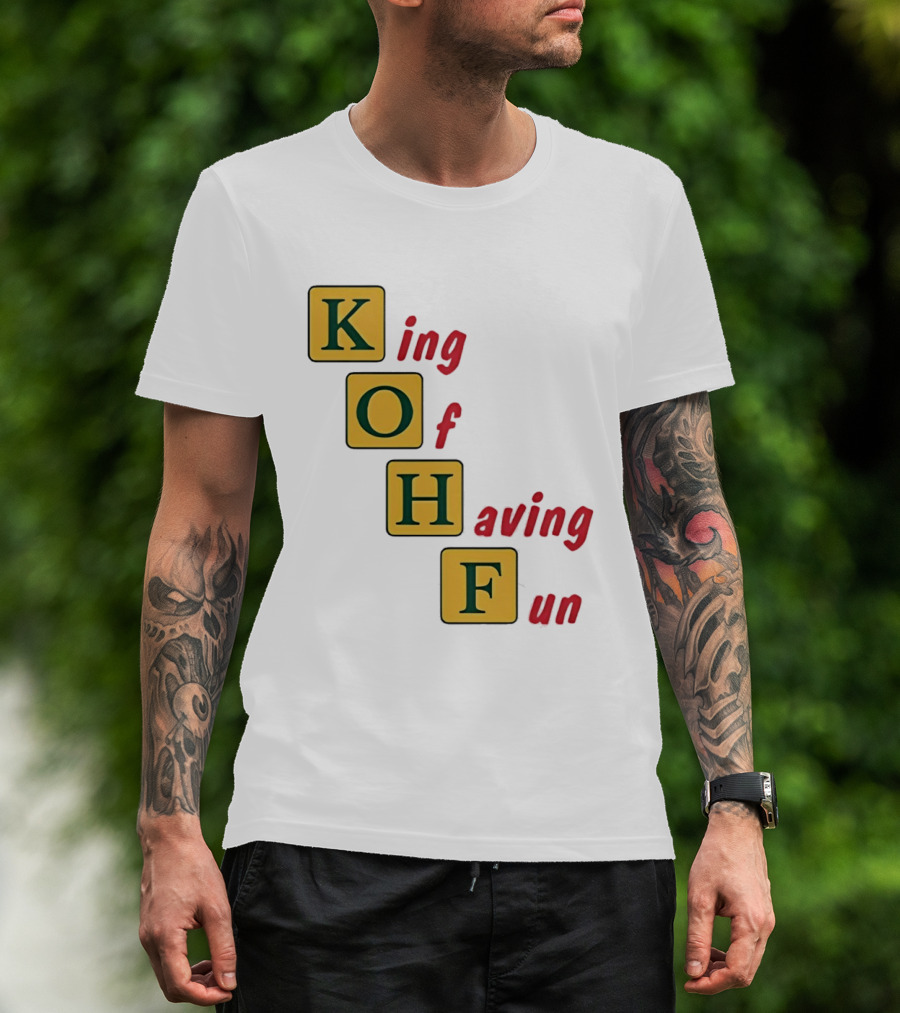 King Of Having Fun KOHF Acrostic Blocks T-Shirt