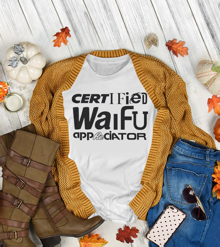 Certified Waifu Appreciator Internet Explorer T-Shirt