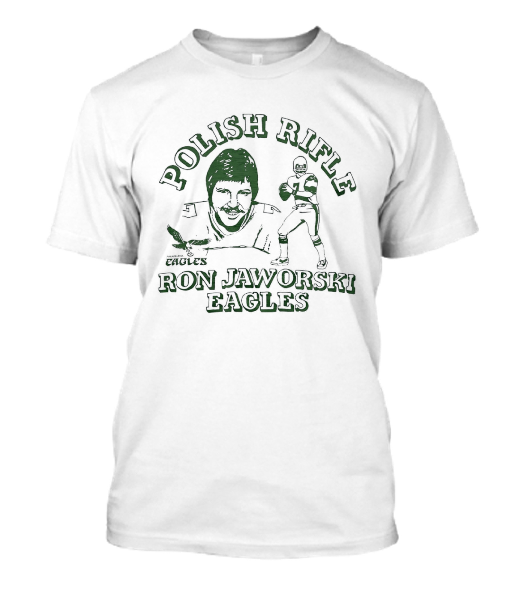 Polish Rifle Ron Jaworski Eagles Quarterback Sketch T-Shirt