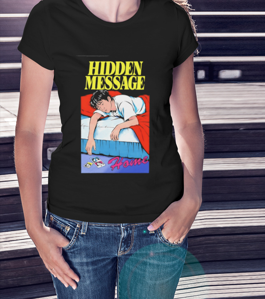 Hidden Message Home Sleeping Aesthetic Retro Vibes T-Shirt