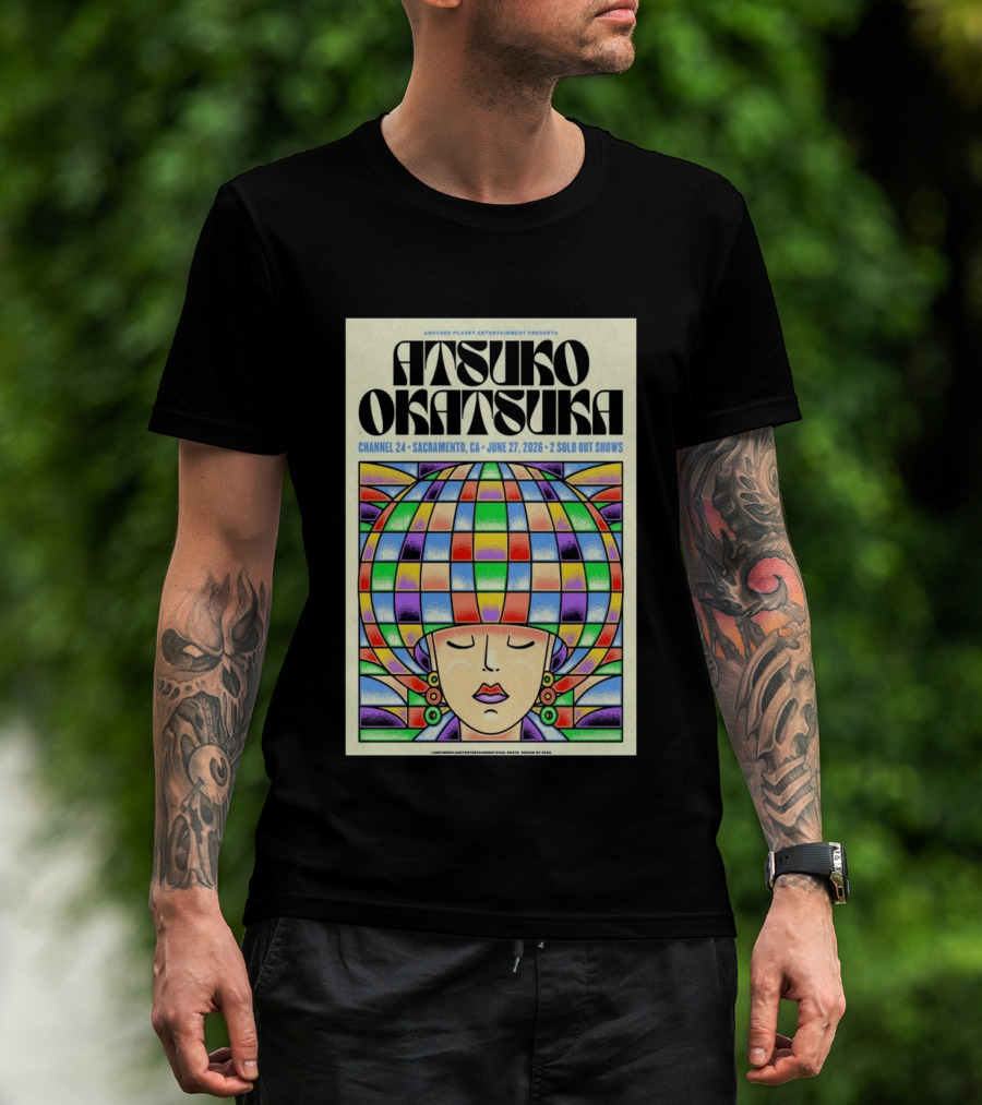 Atsuko Okatsuka Channel 24 Sacramento CA June 27 2026 Two Sold Out Shows T-Shirt
