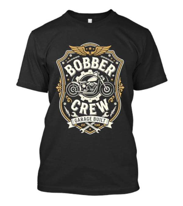Bobber Crew Garage Built Motorcycle Biker Shield T-Shirt