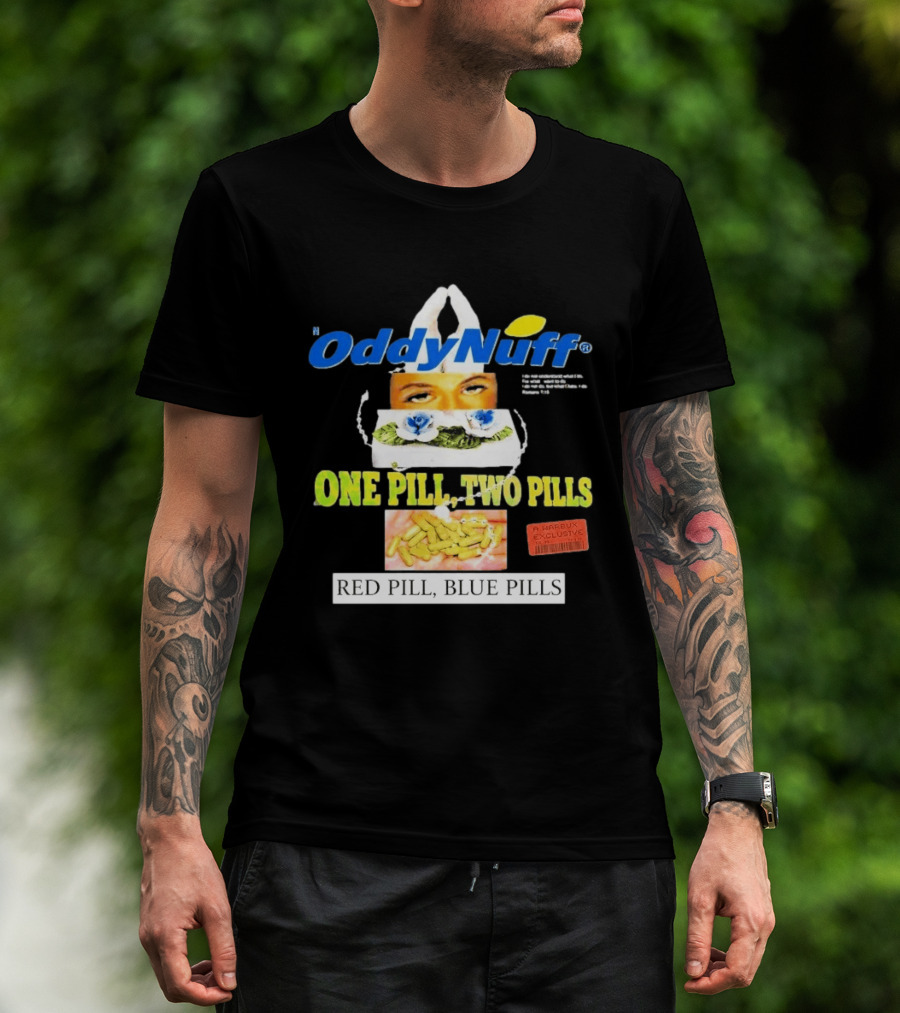 Oddy Nuff Suicideboys One Pill Two Pills Red Pill Blue Pills Jesus Eyes T-Shirt