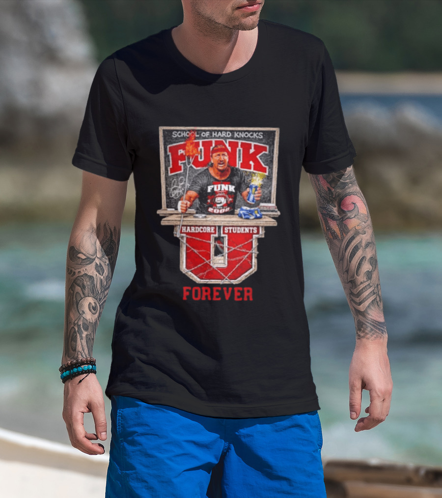 School Of Hard Knocks Funk Hardcore Students Forever T-Shirt