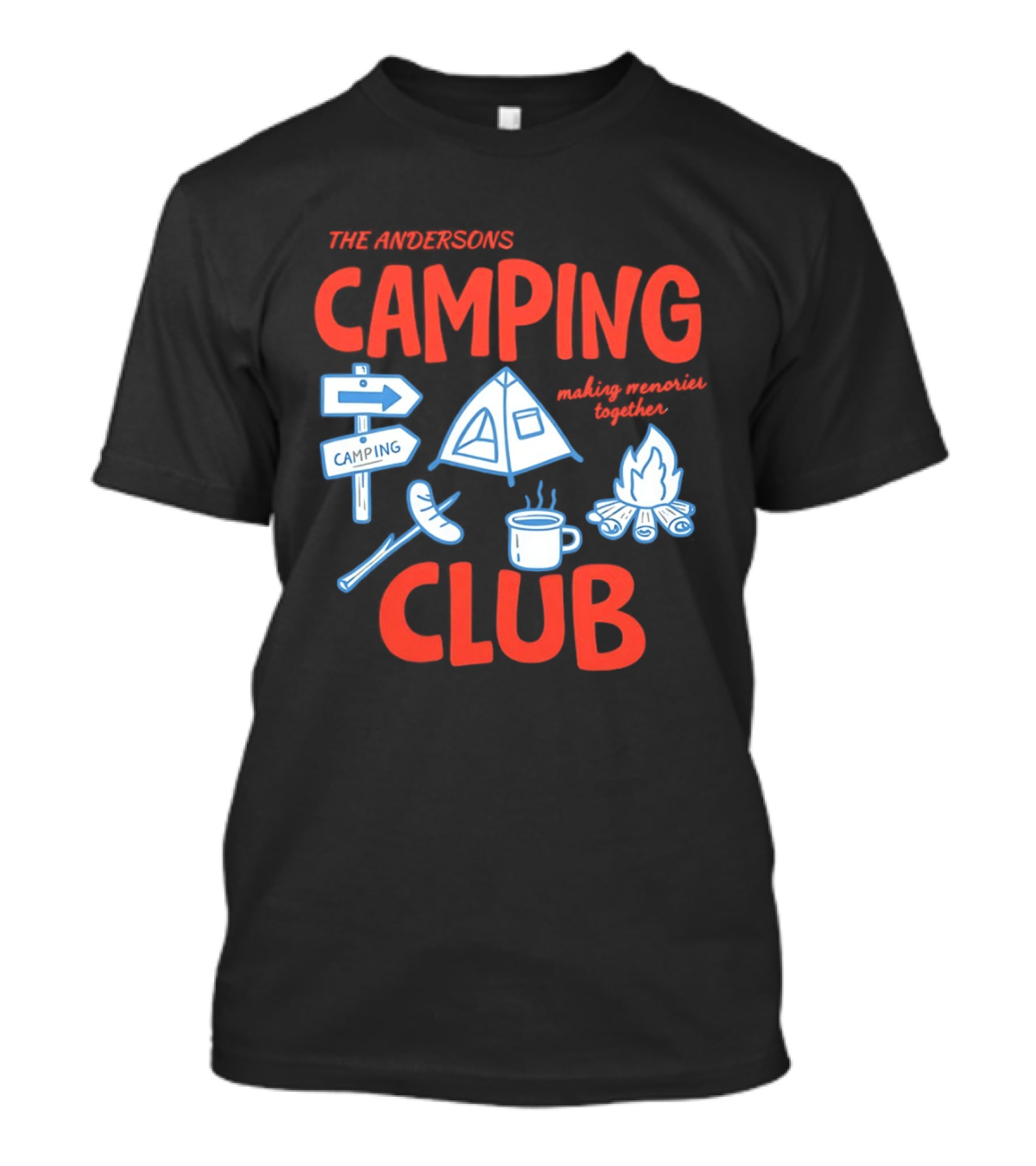 The Andersons Camping Club Campfire Memories Together Adventure T-Shirt