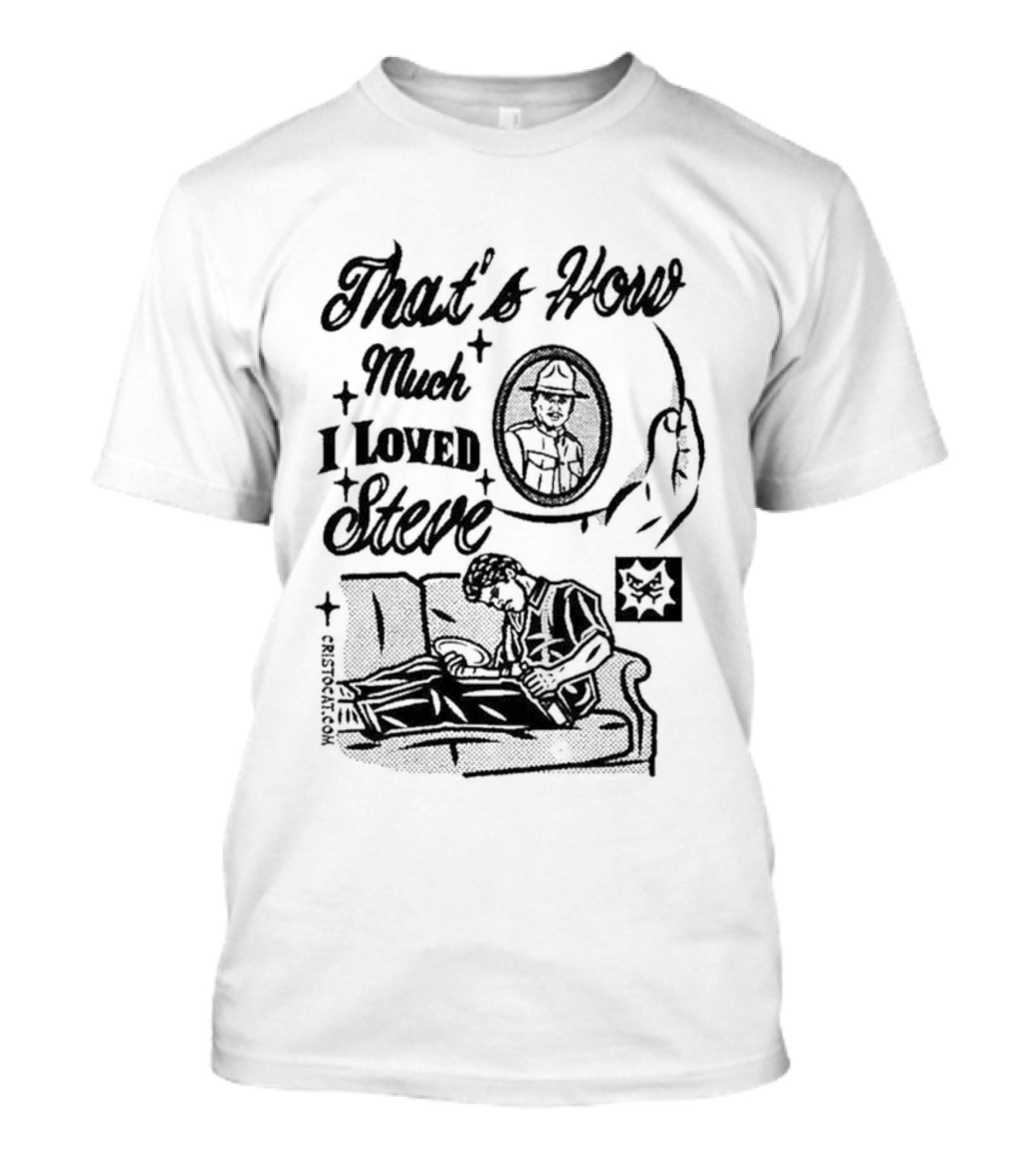That's How Much I Loved Steve Sad Man On Couch T-Shirt