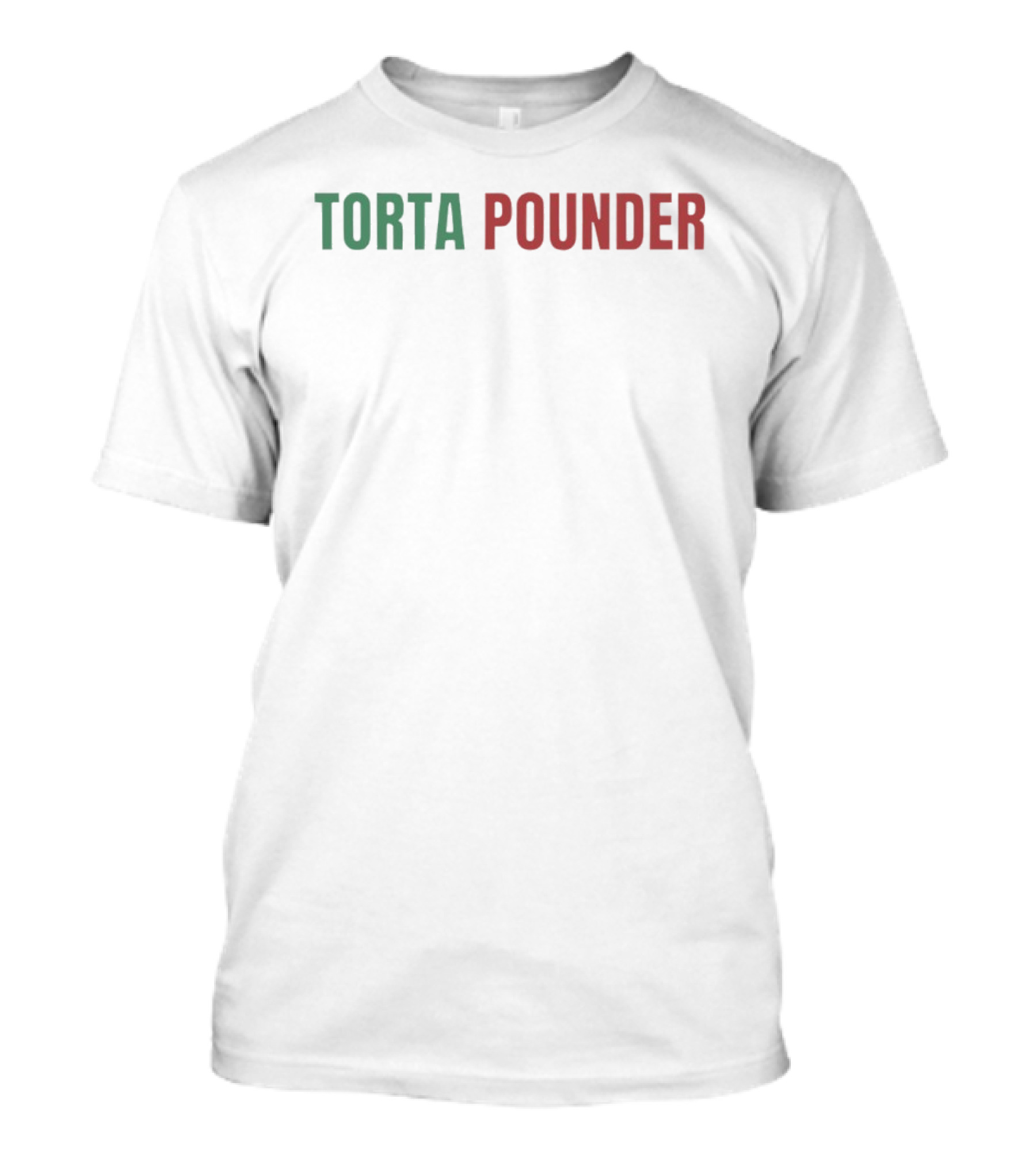 Torta Pounder Mexico Green Red T-Shirt