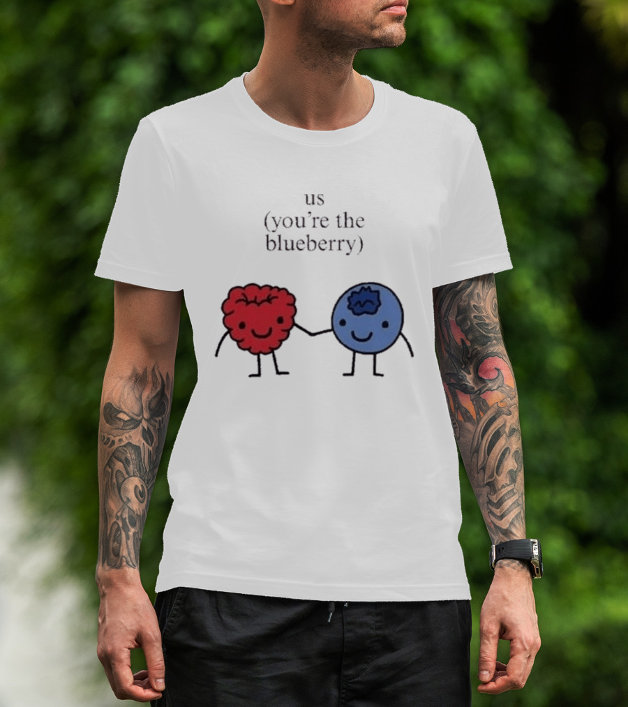 Us You're The Blueberry Cute Couple Raspberry Meme T-Shirt