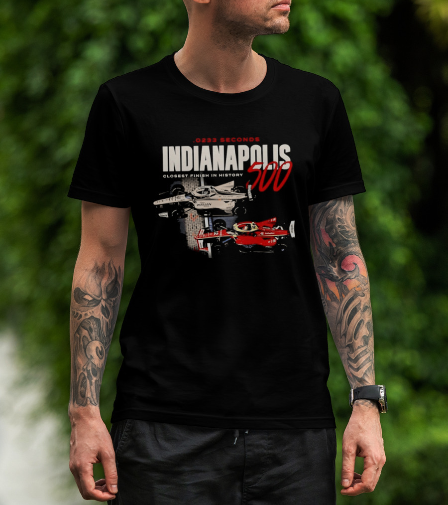 0233 Seconds Indianapolis 500 Closest Finish In History 2026 T-Shirt