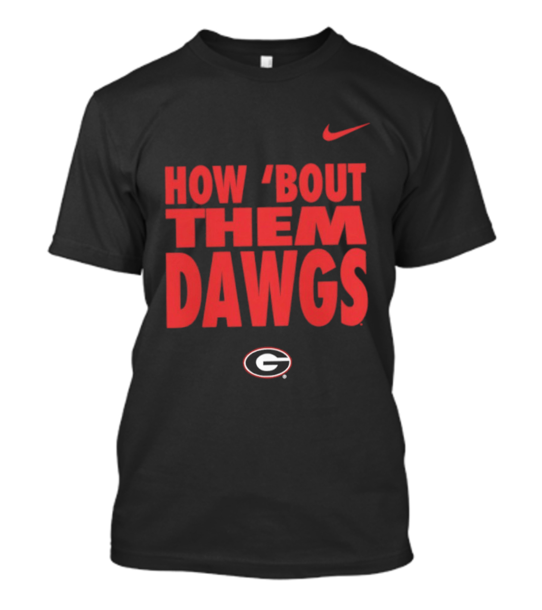 Nike How 'Bout Them Dawgs Georgia Bulldogs G T-Shirt