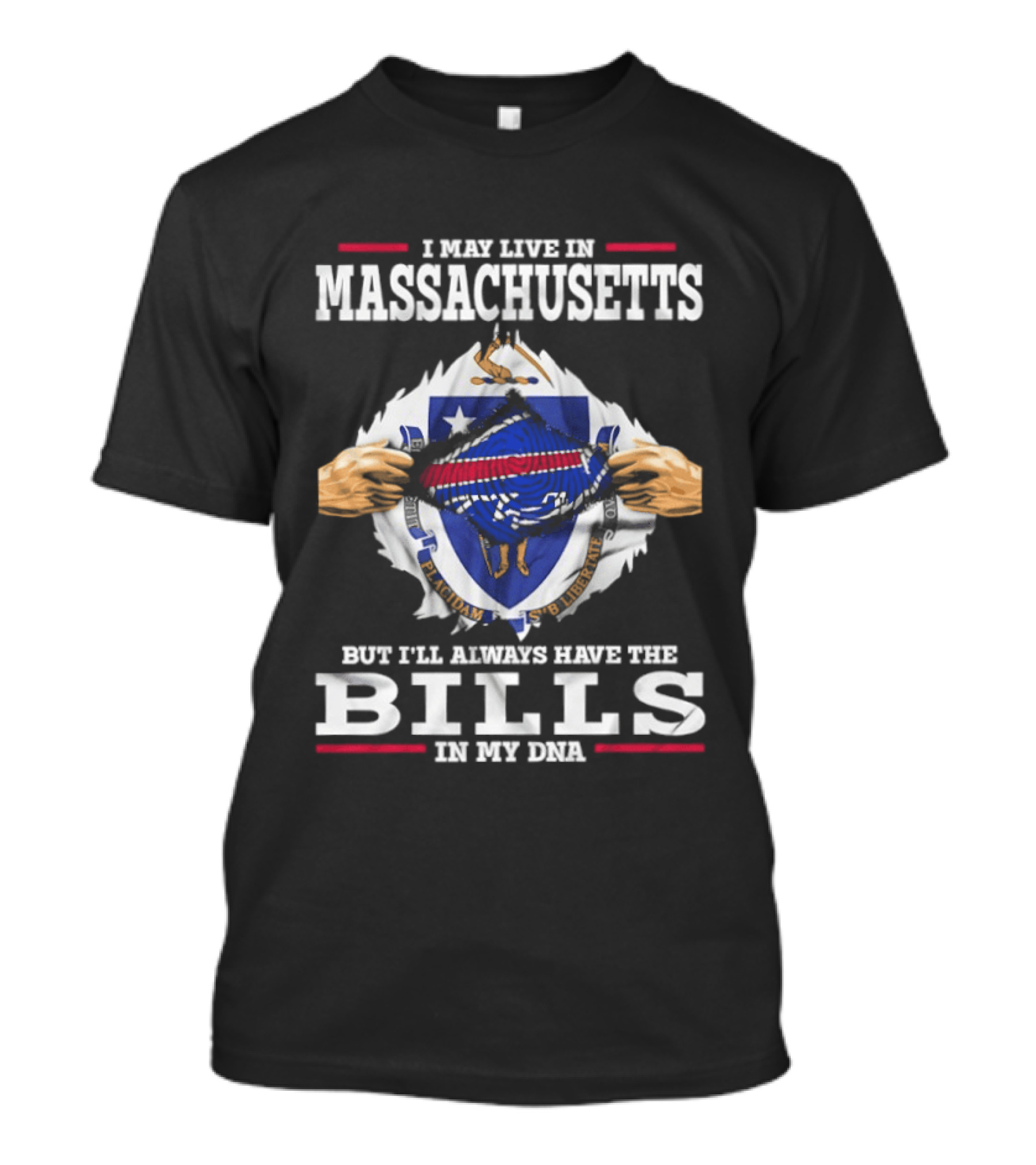 I May Live In Massachusetts But I'll Always Have The Bills In My DNA Football Fan Pride T-Shirt