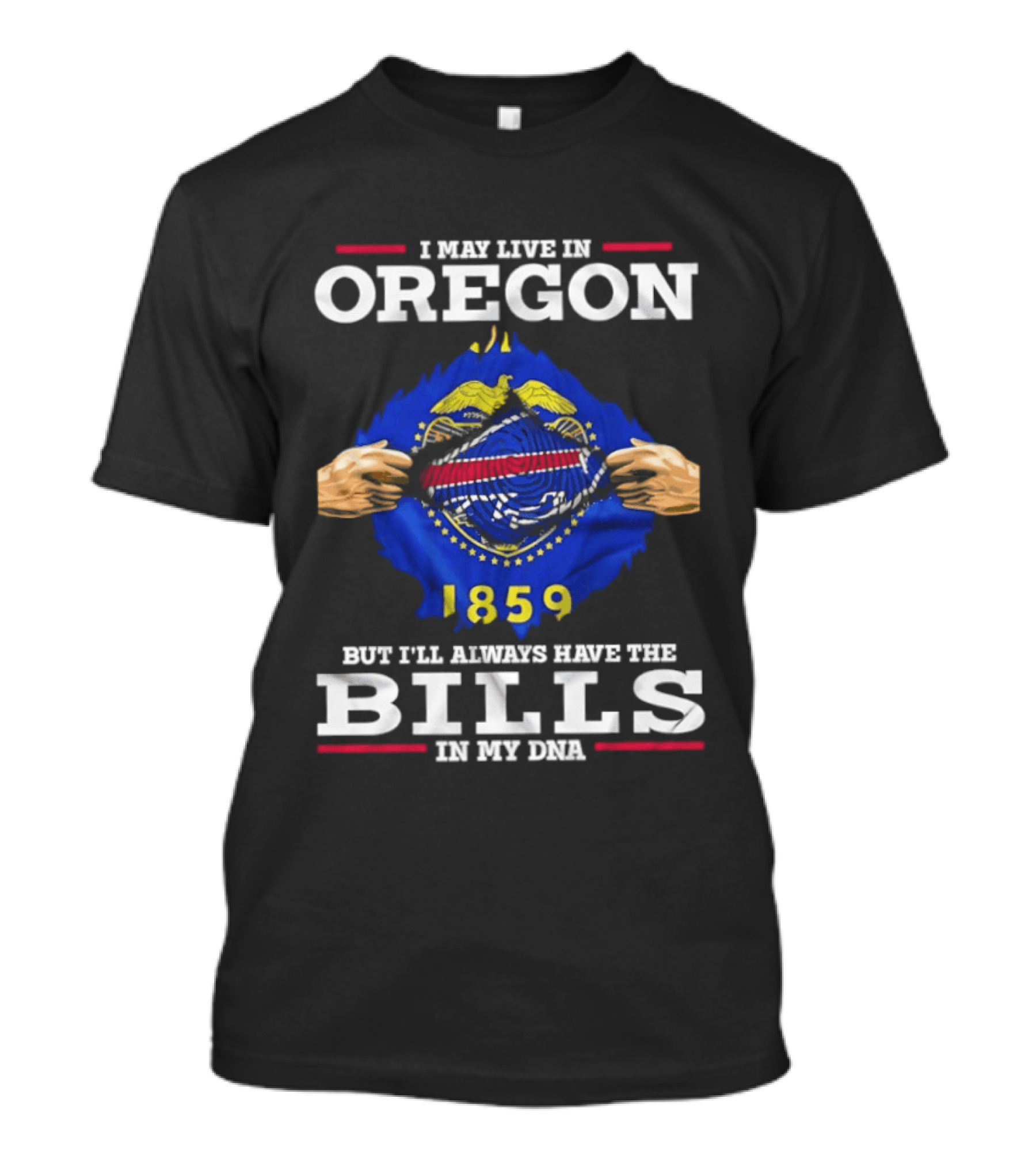 Oregon Resident With Buffalo Bills In My DNA 1859 T-Shirt