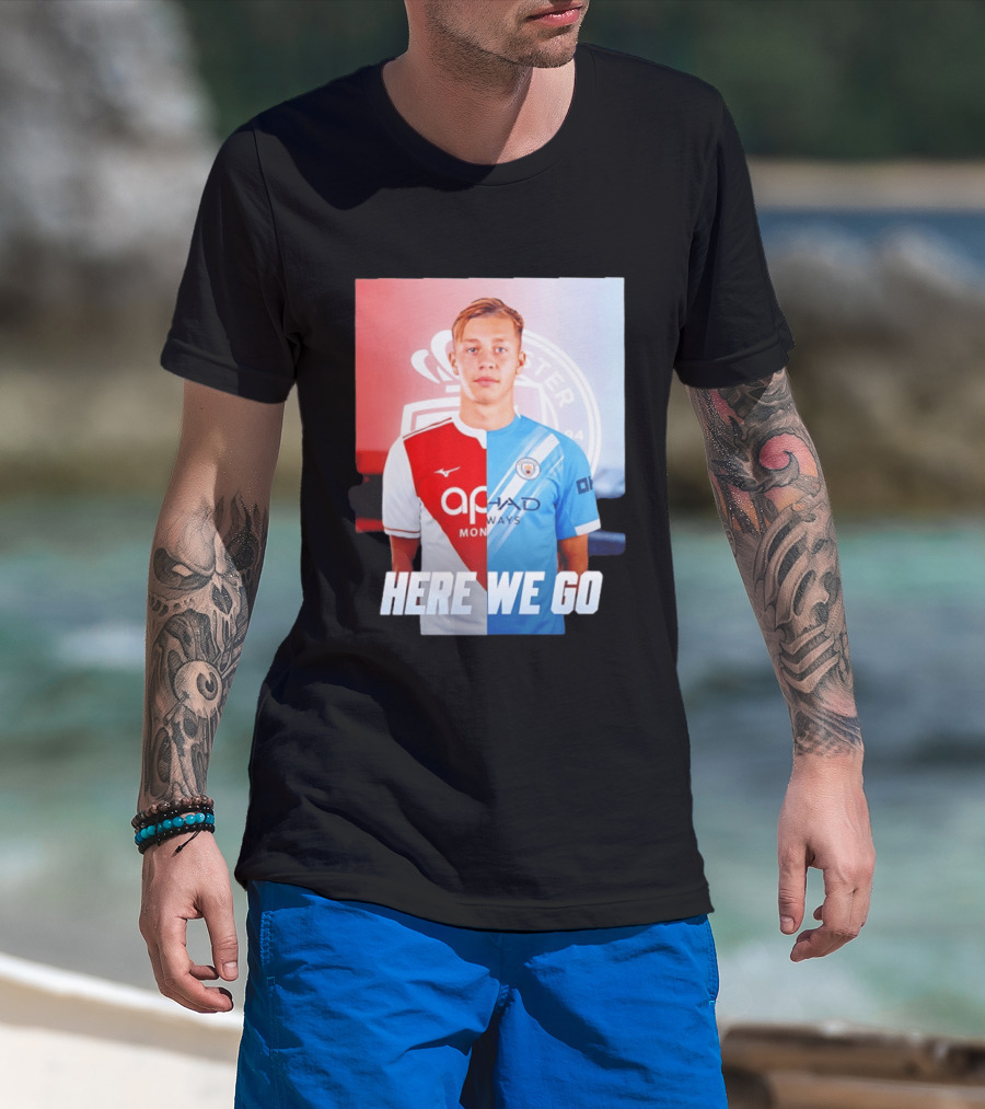 Mathys Detourbet Manchester City AS Monaco Transfer Here We Go T-Shirt