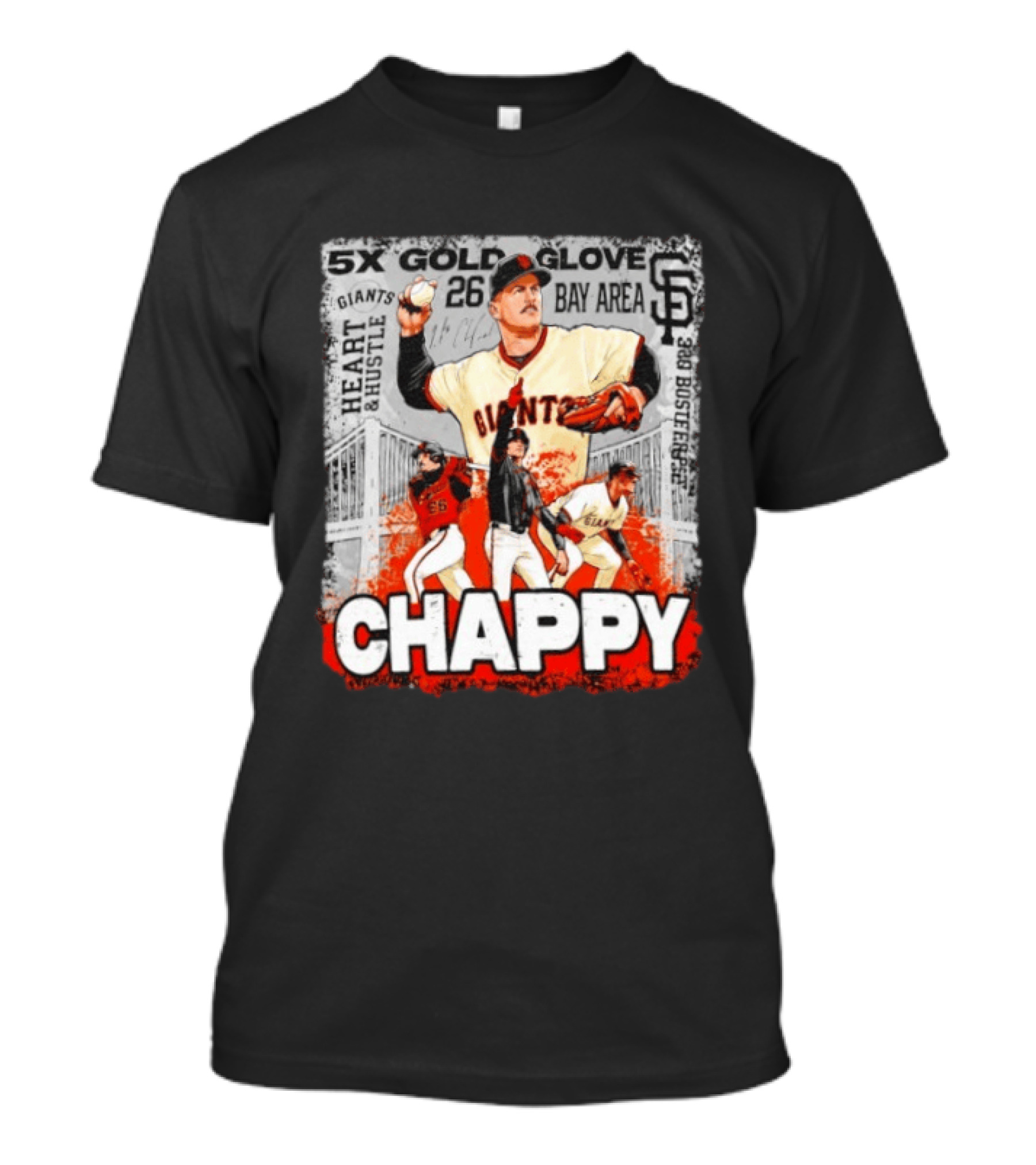 5x Gold Glove SF Giants Heart & Hustle Chappy Bay Area 26 T-Shirt