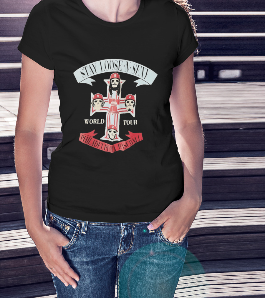 Stay Loose N Sexy Philadelphia Phillies Baseball Skull World Tour T-Shirt