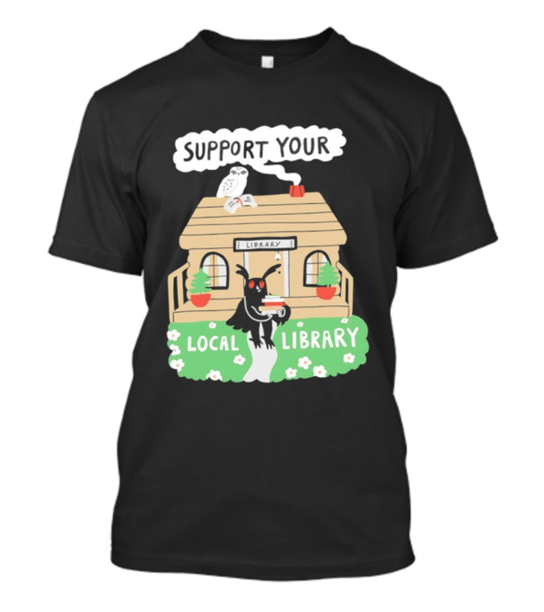 Support Your Local Library Mothman With Books And Cozy Cabin Reading T-Shirt