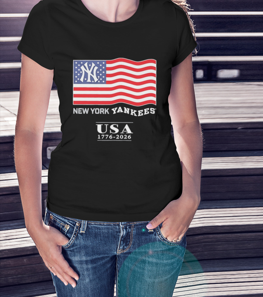 New York Yankees USA American Flag 1776 2026 4th Of July T-Shirt