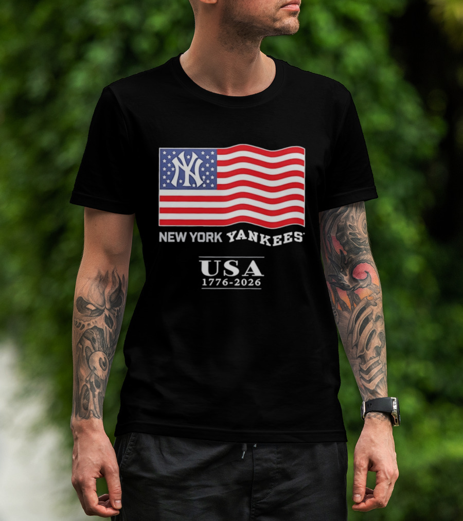 New York Yankees USA American Flag 1776 2026 4th Of July T-Shirt