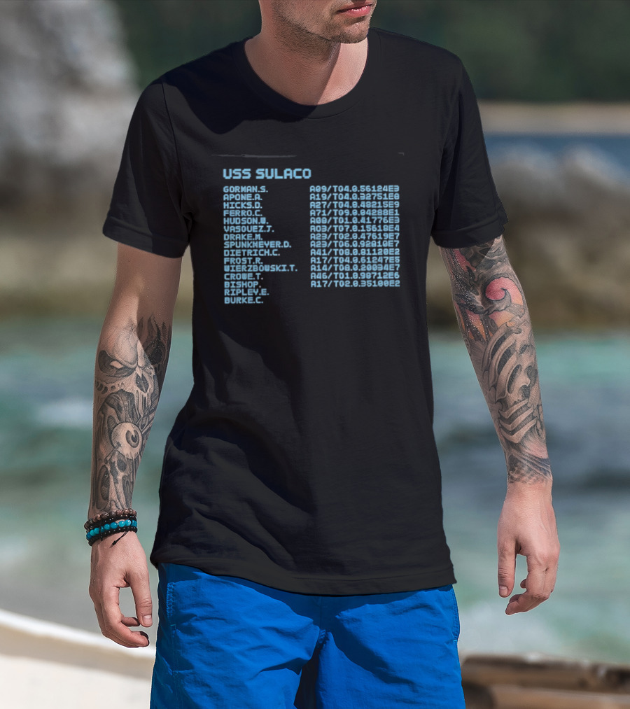 USS Sulaco Personnel Roster Aliens Ripley Hicks Hudson Vasquez Gorman Bishop T-Shirt