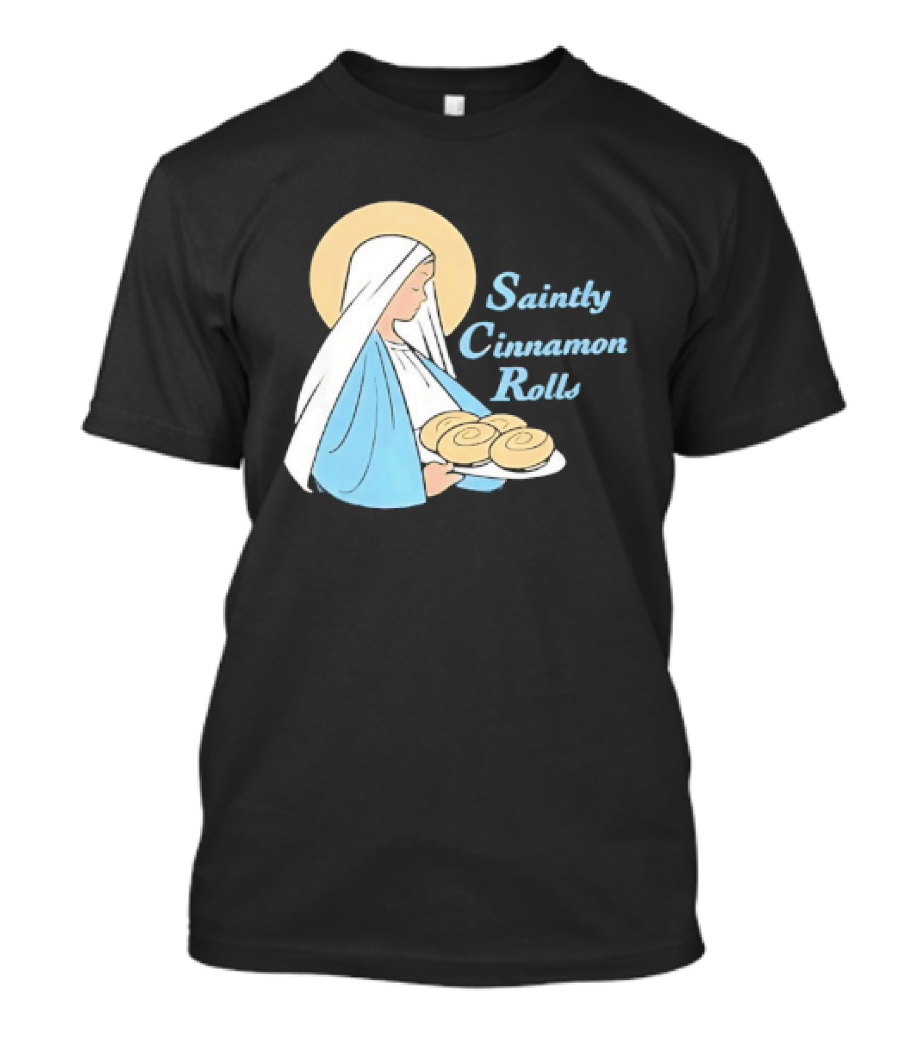 Saintly Cinnamon Roll Angelic Pastry Delight T-Shirt