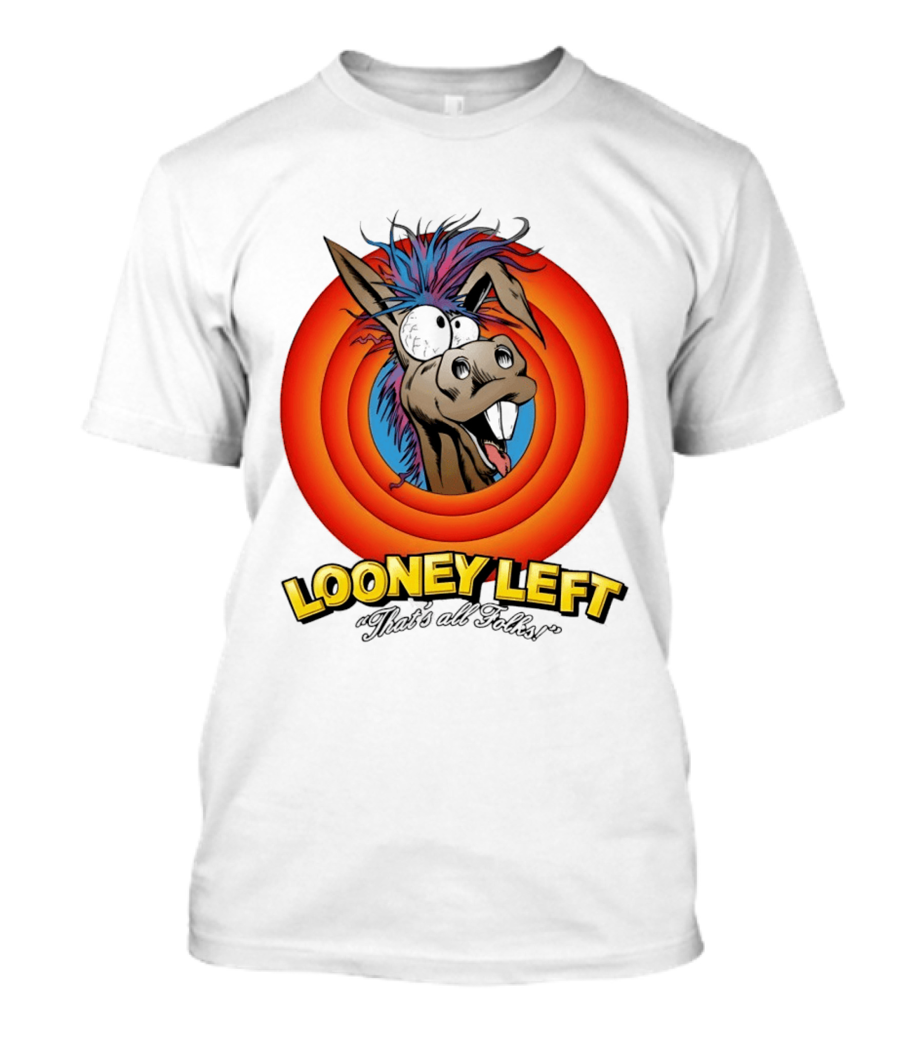 Looney Left That's All Folks Crazy Donkey Cartoon T-Shirt