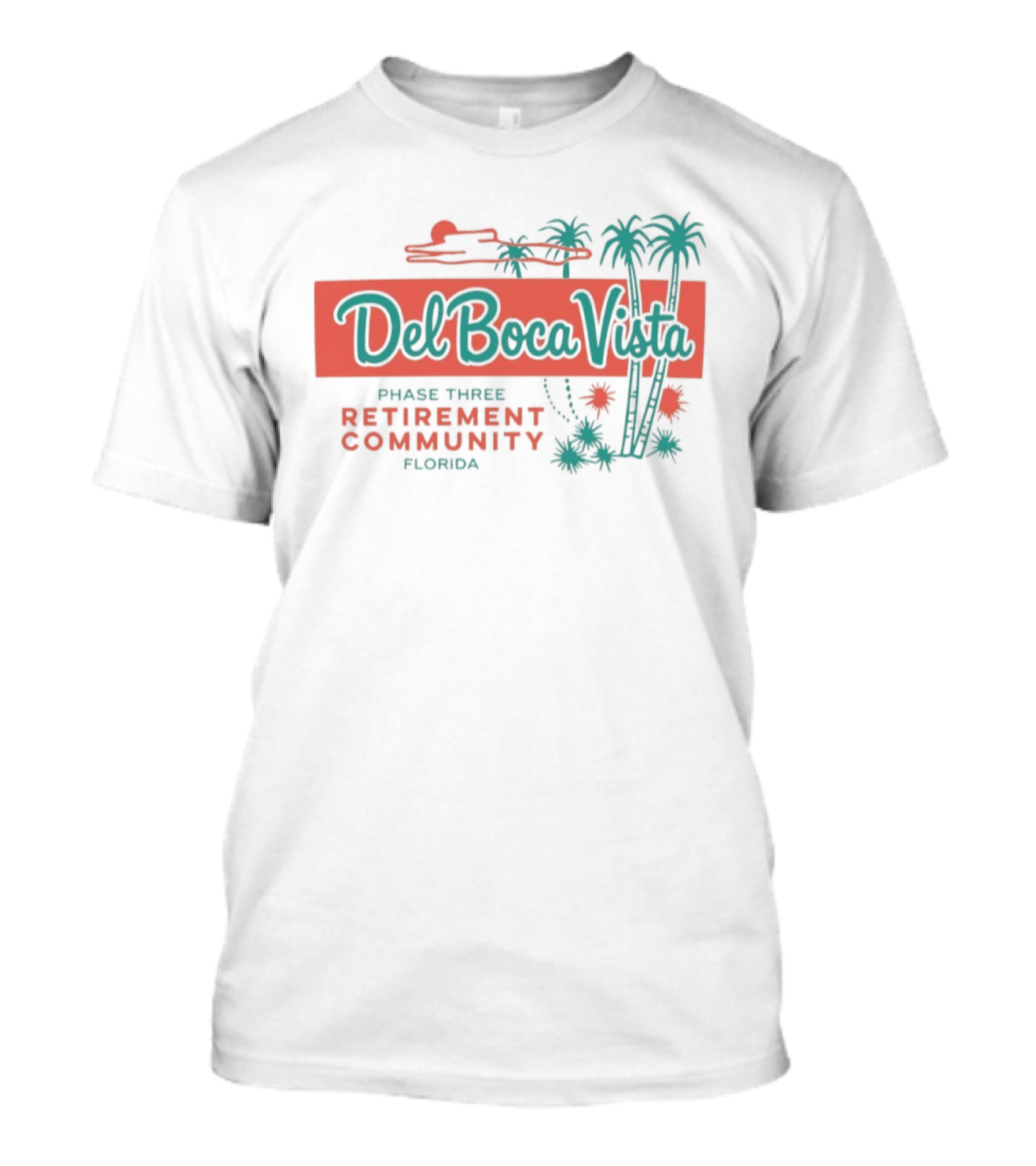 Del Boca Vista Phase Three Retirement Community Florida Palms T-Shirt